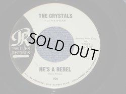 画像1: THE CRYSTALS - HE'S A REBEL  ( BLUE LABEL Matrix TCY-7 & 8  Ex+++/Ex+++ ) / 1962 US ORIGINAL 7" SINGLE 