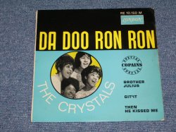 画像1: THE CRYSTALS - DA DOO RON RON  / 1963 FRANCE  ORIGINAL  7" EP