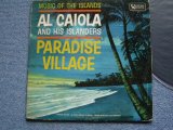 画像: AL CAIOLA - PARADISE VILLAGE / 1963 US ORIGINAL MONO LP  