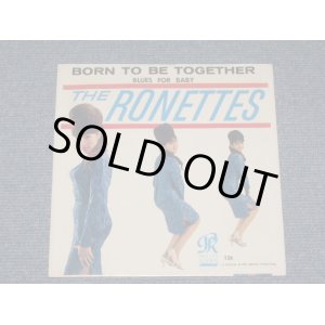 画像: THE RONETTES - BORN TO BE TOGETHER ( MINT-/MINT) / 1965 US ORIGINAL 7" SINGLE  With PICTURE SLEEVE