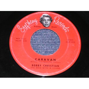 画像: BOBBY CHRISTIAN - CARAVAN   / 1960s US  ORIGINAL 7"Single