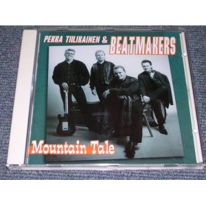 画像: PEKKA TILIKAINEN & BEATMAKERS - MOUNTAIN TALE!  / 2000 HOLLAND Brand New CD 