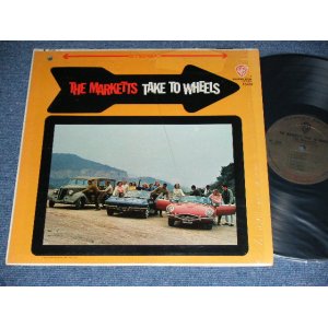 画像: The MARKETTS  - TAKE TO WHEELS  ( Ex+++/MINT-,BB) / 1963 US ORIGINAL STEREO  LP