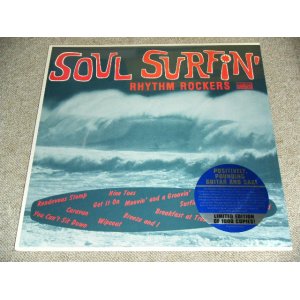 画像: RHYTHM ROCKERS  - SOUL SURFIN' /  2009 US Limited 1,000 Copies 180 Gram HEAVY Weight Brand New SEALED BLUE Wax Vinyl LP