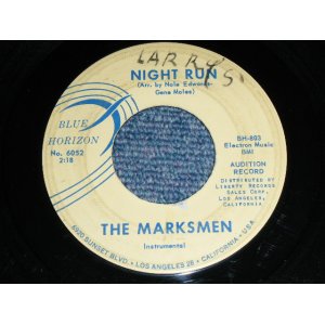 画像: THE MARKSMEN ( NOKIE EDWARDS & DON WILSON? of  THE VENTURES ) - NIGHT RUN ( AUDITION Label PROMO / Matrix # BH-803 1  /BH-804 1 Rare!!! TYPING STYLE Credit )  / 1960 US ORIGINAL AUDITION Label PROMO 7"45's Single