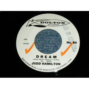 画像: JUDD HAMILTON  ( SURPORTED by THE VENTURES ) - DREAM ( Ex+++/Ex+++ ) / 1963 US ORIGINAL White Label PROMO Used 7"45's Single