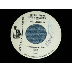 画像: THE VENTURES - SPECIAL ALBUM SPOT COMMERCIAL "UNDERGROUND FIRE" ( VG+++/VG+++, WRITING ON LABEL ) / 1969 US PROMO ONLY Used 7"SINGLE