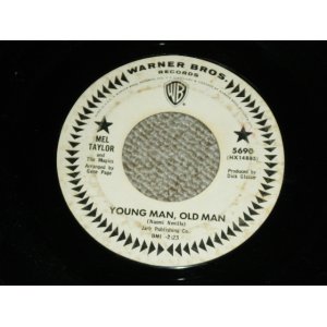 画像: MEL TAYLOR of The VENTURES - YOUNG MAN, OLD MAN ( Matrix # HX-14885-2/14886-2 : VG+/Ex )/ 1965 US ORIGINAL White Label Promo 7"SINGLE