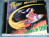 画像: Los TWANG MARVELS - GUITAR IN ORBIT / 2005 EUROPE ORIGINAL  Brand New CD 