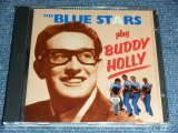 画像: THE BLUESTARS -  PLAY BUDDY HOLLY  /1991  HOLLAND BRAND NEW SEALED CD