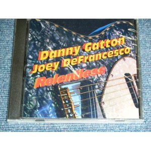 画像: DANNY GATTON  JOEY DeFRANCESCO - RELENTLESS / 2003 US  ORIGINAL Brand New SEALED CD 