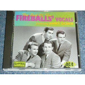 画像: The FIREBALLS - THE BEST OF THE FIREBALLS' VOCAL featuring JIMMY GILMOER / 1994 UK ORIGINAL Used CD 