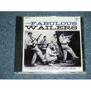 画像: THE WAILERS -THE FABULOUS WAILERS  / 2003 US AMERICA ORIGINAL  Used CD 