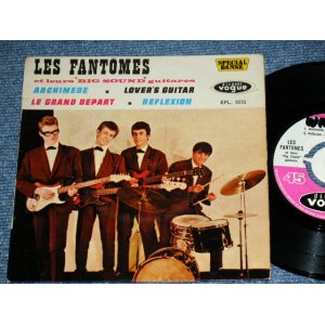 画像: LES FANTOMES - ET LEUR"BIG SOUND" GUITARES  / 1962 FRANCE FRENCH ORIGINAL Used 7" EP  With Picture Sleeve