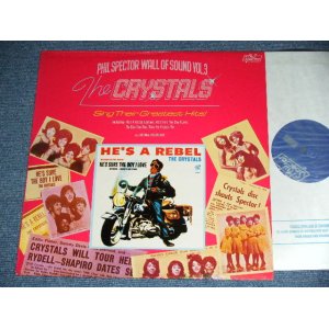 画像: The CRYSTALS - SING THEIR GREATEST HITS : PHIL SPECTOR WALL OF SOUND VOL.3  ( MINT-/ MINT- )  / 1975  UK ENGLAND ORIGINAL MONO Used LP 