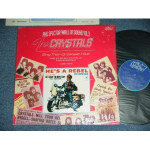 画像: The CRYSTALS - SING THEIR GREATEST HITS : PHIL SPECTOR WALL OF SOUND VOL.3  ( MINT/ MINT )  / 1975  UK ENGLAND ORIGINAL MONO Used LP 