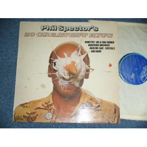 画像:  VA ( IKE & TINA TURNER+CRYSTALS+RONETTES+DARLEN LOVE+More ) - PHIL SPECTOR'S 20 GREATEST HITS ( Ex++/Ex+++)  / 1975  UK ENGLAND ORIGINAL MONO Used LP 