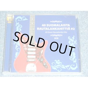 画像: V.A. OMNIBUS - 40 SUOMALAISTA RAUTALANKAHITTIA #2 ( 40 GREATEST RAUTALANKA HITS ) /  FINLAND Brand New  SEALED 2CD 