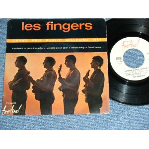 画像: LES FINGERS -  GRAND PRIX PUBLIC MILLESIME 1964 : A PRESENT TU T'EN ALLER  ( Ex/Ex- )  / 1960's FRANCE FRENCH ORIGINAL Used 7" EP  With Picture Sleeve