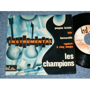 画像: LES CHAMPIONS -  INSTRUMENTAL ( Ex+++/Ex+++ )  / 1963 FRANCE FRENCH ORIGINAL Used 7" EP  With Picture Sleeve