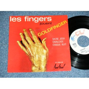 画像: LES FINGERS -  GOLDFINGER ( Ex++,Ex/Ex+ )  / 1960's FRANCE FRENCH ORIGINAL Used 7" EP  With Picture Sleeve