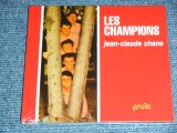 画像: LES CHAMPIONS - AVEC-JEAN-CLAUDE CHANE : LES CHAMPIONS   / 2005 FRANCE FRENCH ORIGINAL  Brand New SEALED  CD 