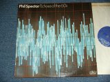 画像: VA ( IKE & TINA TURNER+RIGHTEOUS BROTHERS+CRYSTALS+RONETTES+DARLEN LOVE+BOB B.SOXX & THE BLUE JEANS+CHECKMATES LTD. )  - ECHOES OF THE 60's :  PHIL SPECTOR TOP TWENTY.  ( MINT-/ MINT )  / 1977  UK ENGLAND ORIGINAL MONO Used LP 