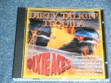 画像: DIXIE ACES - DIRTY TALKIN' TEQUILA /  NETHERLANDS(HOLLAND)  Brand New CD