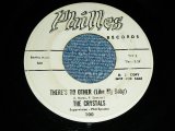 画像: THE CRYSTALS - THERE'S NO OTHER (LIKE MY BABY)   ( WHITE LABEL PROMO :Ex/Ex Looks: Ex- ) / 1961 US ORIGINAL 7" SINGLE With COMPANY SLEEVE 