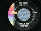 画像: EDDIE & The SHOWMEN - MR.REBEL : MOVIN'  ( Ex+++/Ex+++ ) / 1963 US AMERICA ORIGINAL Used 7" Single