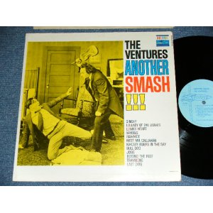 画像: THE VENTURES - ANOTHER SMASH ( First Cover Design : Matrix # A:BLP-2006  SIDE-1  I1 /B: BLP-2006 I1 SIDE-2 ; Ex++/MINT-) / 1961 US AMERICA ORIGINAL "LIGHT BLUE  Label" MONO Used  LP 