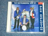 画像: BLUE EXPLOSION - The INSTRUMENTAL SIDE OF (All Songs INST! : EUROPEAN STYLE INST.) / 19976 HOLLAND ORIGINAL Used  CD 