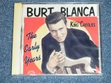 画像: BURT BLANCA - THE EARLY YEARS   (EUROPEAN STYLE) / 1996 HOLLAND ORIGINAL "BRAND NEW SEALED" CD 