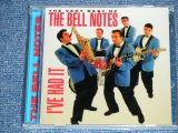 画像: The BELL NOTES - I'VE HAD IT : THE VERY BEST OF  ( ROCKIN' INST) / 1998 US AMERICA  ORIGINAL "BRAND NEW SEALED" CD 