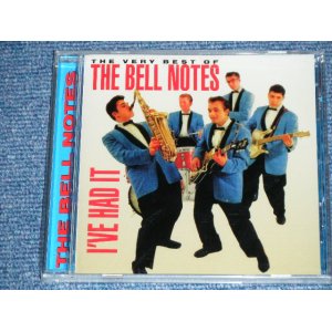 画像: The BELL NOTES - I'VE HAD IT : THE VERY BEST OF  ( ROCKIN' INST) / 1998 US AMERICA  ORIGINAL "BRAND NEW SEALED" CD 