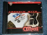 画像: The CREEPERS - CREEPIN' WITH THE CREEPERS  ( EUROPEAN STYLE  INST) / 2000 EUROPE  ORIGINAL "BRAND NEW" CD 