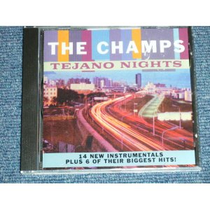 画像: THE CHAMPS-  TEJANO NIGHTS   / 1997 GERMAN GERMANY   ORIGINAL "BRAND NEW"  CD 