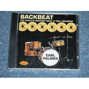 画像: EARL PALMER & V.A. - BACK BEAT  ; THE WORLD GREATEST ROCK 'N' ROLL DRUMMER  / 1999 UK ENGLAND   "Brand New SEALED" CD