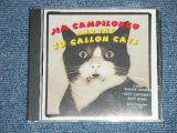 画像: JIM CAMPILONGO AND THE 10 GALLON CATS - JIM CAMPILONGO AND THE 10 GALLON CATS( NEW)  / 1996 US AMERICA  ORIGINAL "BRAND NEW SEALED" CD