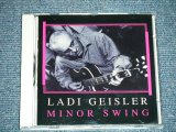 画像: LADI GEISLER - MINOR SWING  ( NEW )  / 1997 DERMAN GERMANY  ORIGINAL "BRAND NEW"  CD