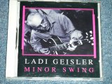 画像: LADI GEISLER - MINOR SWING  (MINT-/MINT)  / 1997 DERMAN GERMANY  ORIGINAL Used  CD