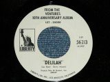 画像: THE VENTURES - DELILAH (Promo Only Same Flip : Mono-Stereo )  ( Ex++/Ex++ )  /1970 US AMERICA ORIGINAL "PROMO ONLY" Used 7" SINGLE 