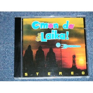 画像: LAIKA & THE COSMONAUTS -  C'MON DO THE LAIKA! (MINT/MINT)   / 1995 FINLAND ORIGINAL US  USED   CD