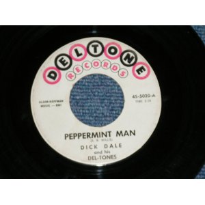 画像: DICK DALE and THE DEL-TONES - PEPPERMINT MAN : SURF BEAT  ( Ex/Ex ) / 1963 US AMERICA ORIGINAL Used 7" Single