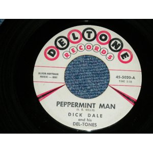 画像: DICK DALE and THE DEL-TONES - PEPPERMINT MAN : SURF BEAT  ( Ex++/Ex++ ) / 1963 US AMERICA ORIGINAL Used 7" Single