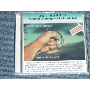 画像: JET HARRIS (Ex: The SHADOWS) - A FISTFUL FIST FULL OF STRINGS /  2014 EU  Brand New CD-R 