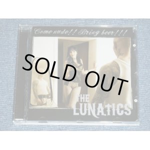 画像: THE LUNATICS -  COME NUDE! BRING BEER!! (NEW)  / 2014 GERMAN GERMANY  ORIGINAL  "BRAND NEW"  CD 