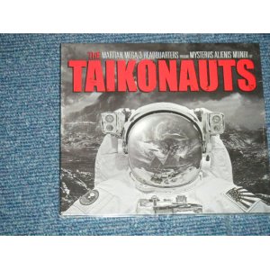 画像: The TAIKONAUTS - THE MARTIAN MEGA 3 HEADQUARTERS presents MYSTERIUS ALIENIS MUNDI (SEALED)  / 2013 "BRAND NEW SEALED"  CD