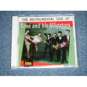 画像: RENE and His ALLIGATORS - THE INSTRUMENTAL SIDE OF (NEW) /  EUROPE? "BRAND NEW" CD 