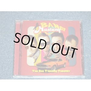 画像: BANG! MUSTANG - THE BIG TWANG! THEORY  (NEW) / 2013 EUROPE ORIGINAL "BRAND NEW" CD 